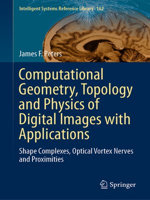 cover image of Computational Geometry, Topology and Physics of Digital Images with Applications